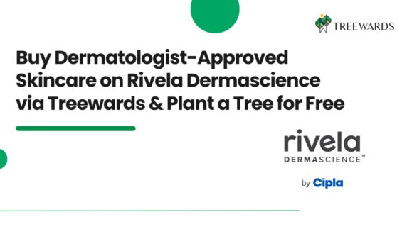 Buy Dermatologist-Approved Skincare on Rivela Dermascience via Treewards & Plant a Tree for Free