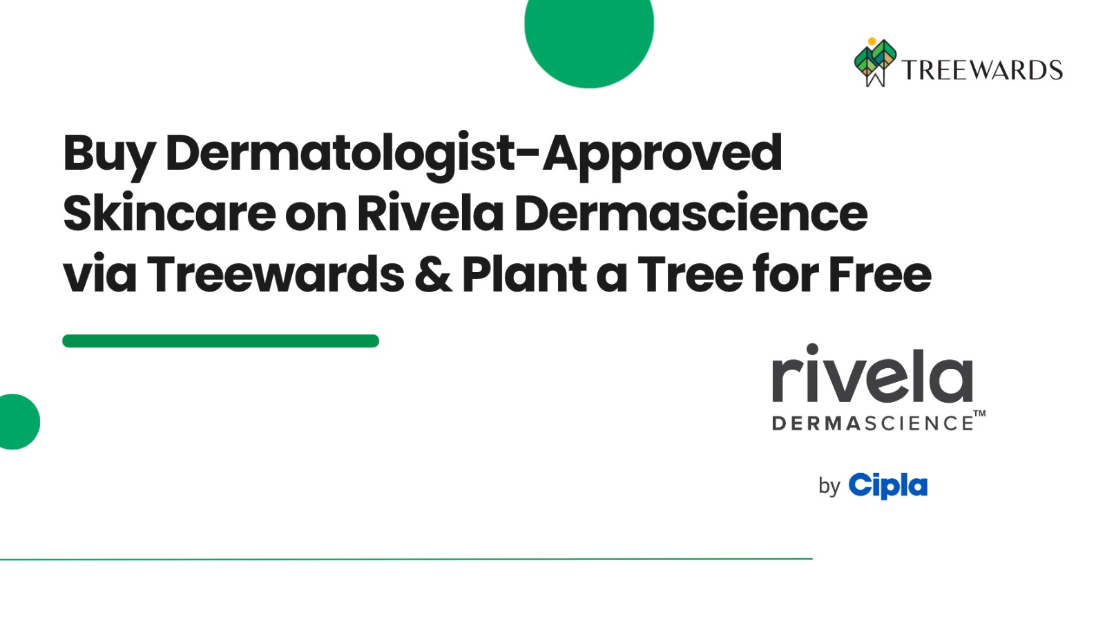 Buy Dermatologist-Approved Skincare on Rivela Dermascience via Treewards & Plant a Tree for Free