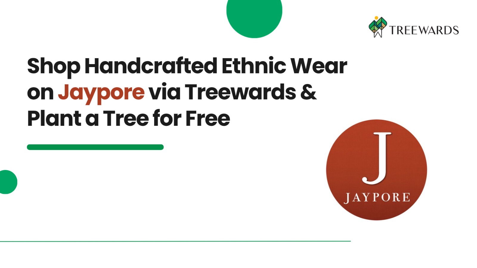 Shop Handcrafted Ethnic Wear on Jaypore via Treewards & Plant a Tree for Free