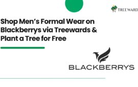 Shop Men’s Formal Wear on Blackberrys via Treewards & Plant a Tree for Free