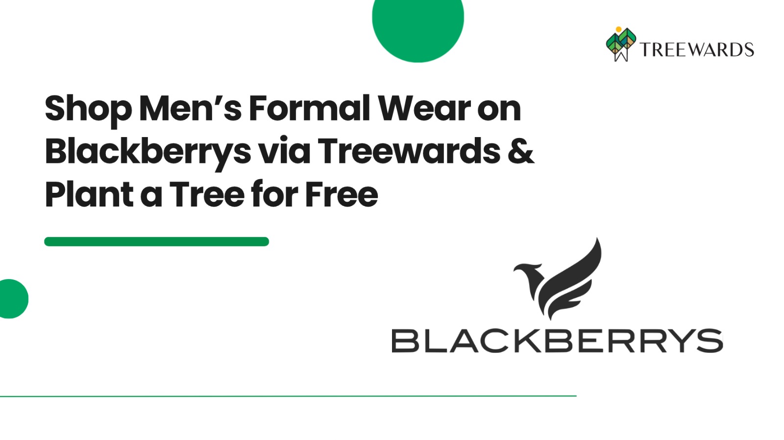 Shop Men’s Formal Wear on Blackberrys via Treewards & Plant a Tree for Free