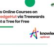 Access Online Courses on KnowledgeHut via Treewards & Plant a Tree for Free