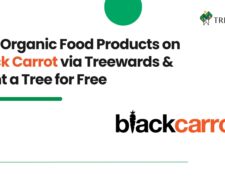 Buy Organic Food Products on Black Carrot via Treewards & Plant a Tree for Free
