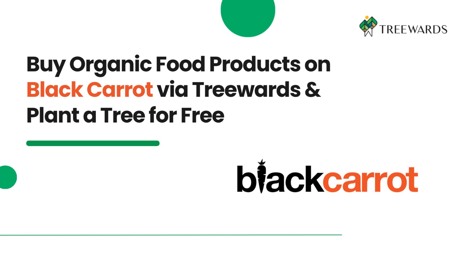 Buy Organic Food Products on Black Carrot via Treewards & Plant a Tree for Free