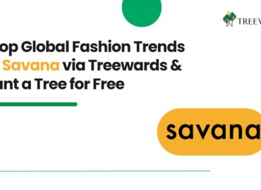 Shop Global Fashion Trends on Savana via Treewards & Plant a Tree for Free