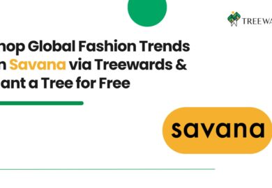 Shop Global Fashion Trends on Savana via Treewards & Plant a Tree for Free