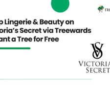 Shop Lingerie & Beauty on Victoria’s Secret via Treewards & Plant a Tree for Free
