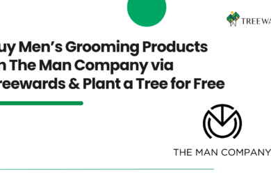 Buy Men’s Grooming Products on The Man Company via Treewards & Plant a Tree for Free