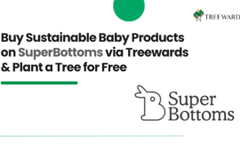 Buy Sustainable Baby Products on SuperBottoms via Treewards & Plant a Tree for Free
