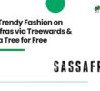 Shop Trendy Fashion on Sassafras via Treewards & Plant a Tree for Free