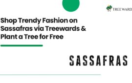 Shop Trendy Fashion on Sassafras via Treewards & Plant a Tree for Free