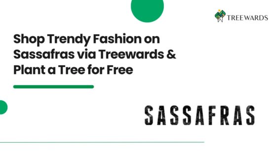 Shop Trendy Fashion on Sassafras via Treewards & Plant a Tree for Free