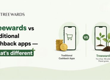 Treewards vs traditional cashback apps — what’s different