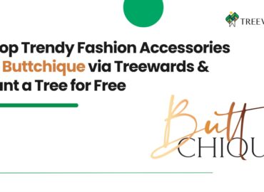 Shop Trendy Fashion Accessories on Buttchique via Treewards & Plant a Tree for Free