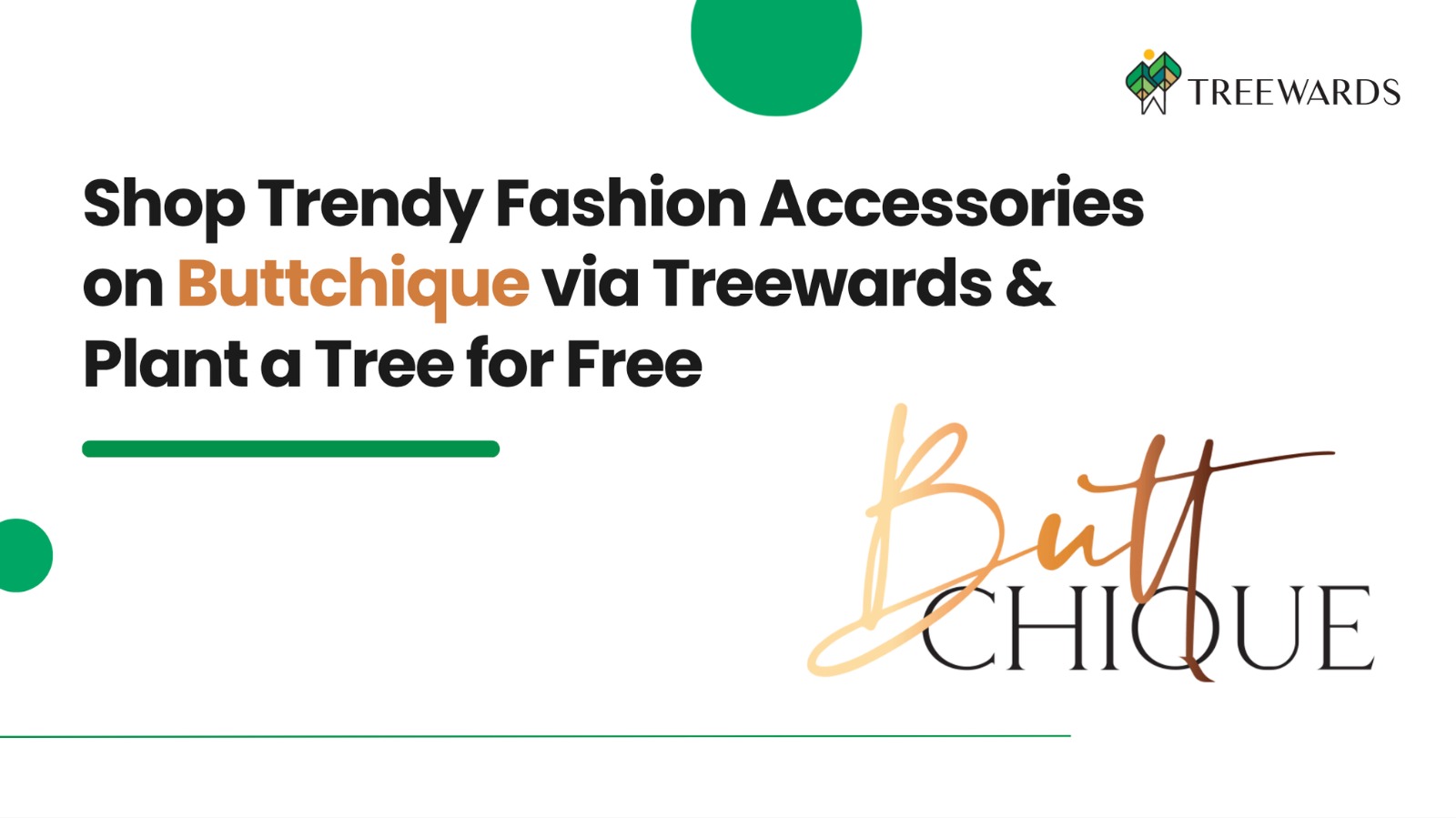 Shop Trendy Fashion Accessories on Buttchique via Treewards & Plant a Tree for Free
